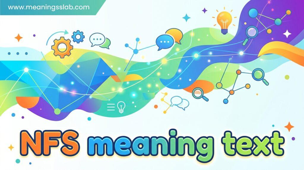 nfs meaning text