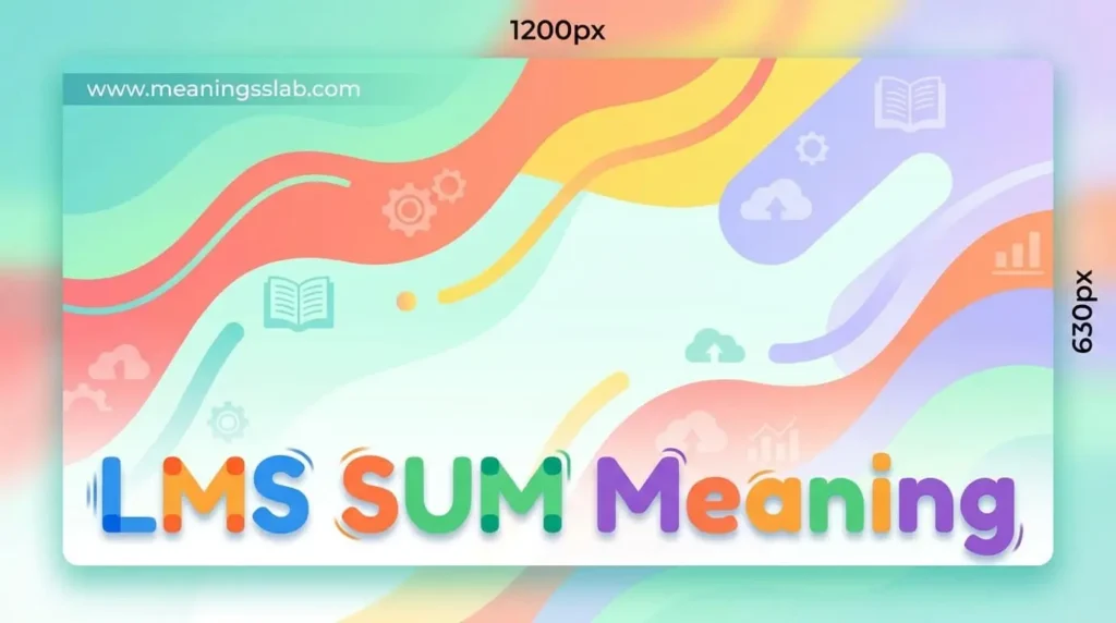 lms sum meaning
